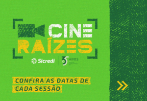 Cine Raízes chega com cinema ao ar livre e entrada gratuita